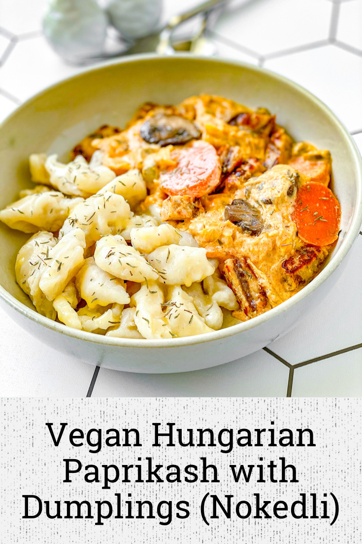 Vegan Hungarian Paprikash with Dumplings (Nokedli) Big Box Vegan