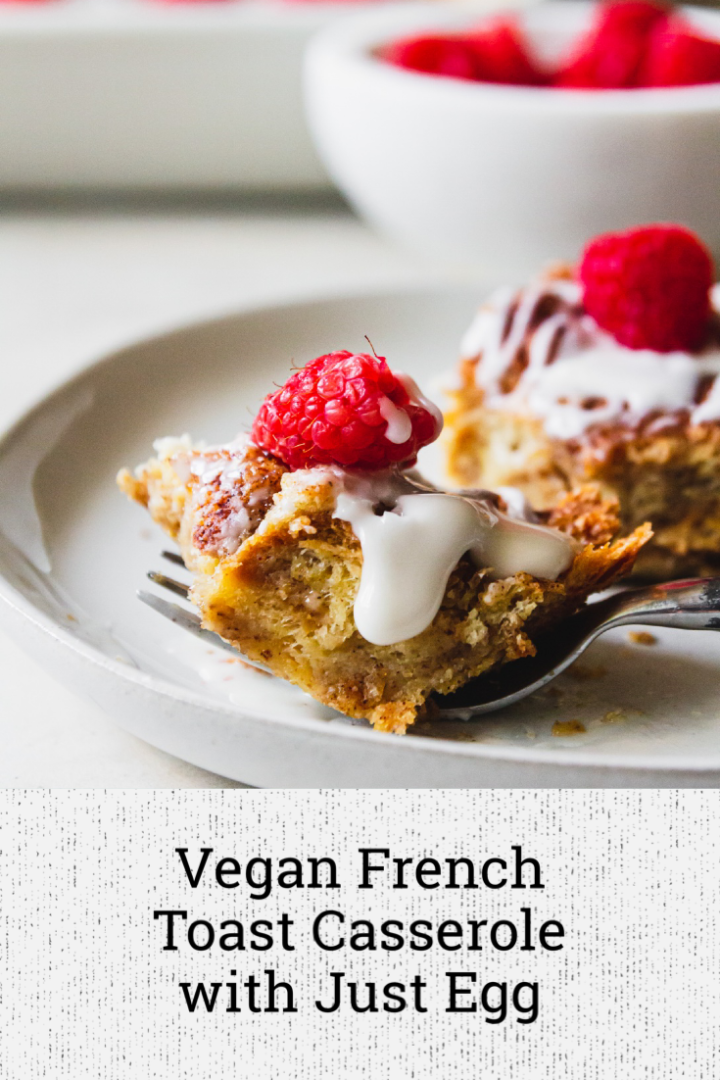 Vegan French Toast Casserole with Just Egg Big Box Vegan